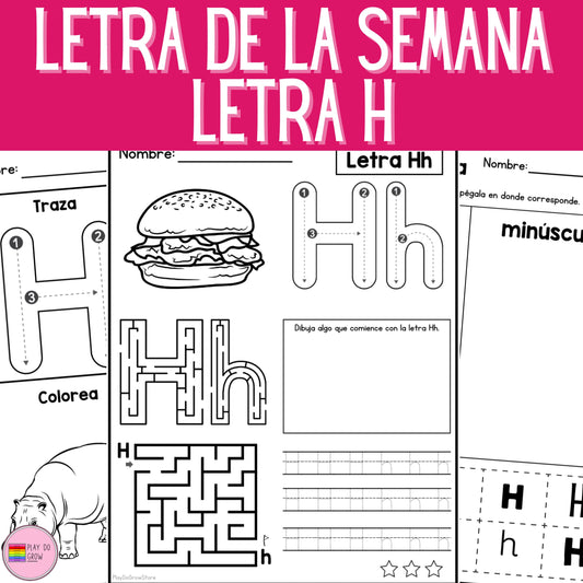 Letra H - Letra de la Semana. 12 Hojas de trabajo | PreK & Kindergarten