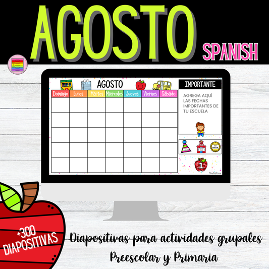 Agosto Google Diapositivas Interactivas.Calendario y actividades | Preescolar y Primaria