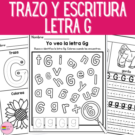 Letra G - Letra de la Semana. 12 Hojas de trabajo | PreK & Kindergarten