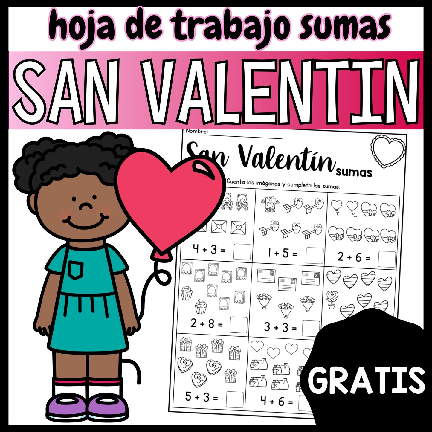 GRATIS Sumas San Valentin. Hoja de trabajo. Preescolar y Primaria