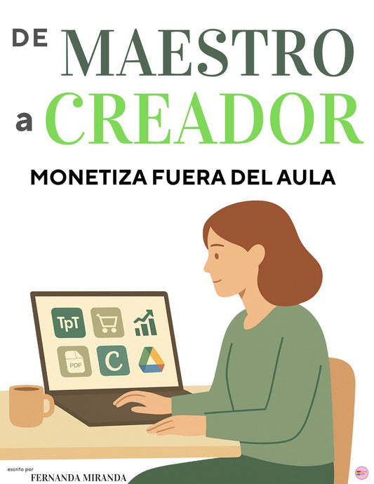Cómo crear y vender recursos educativos digitales | Guía para maestros