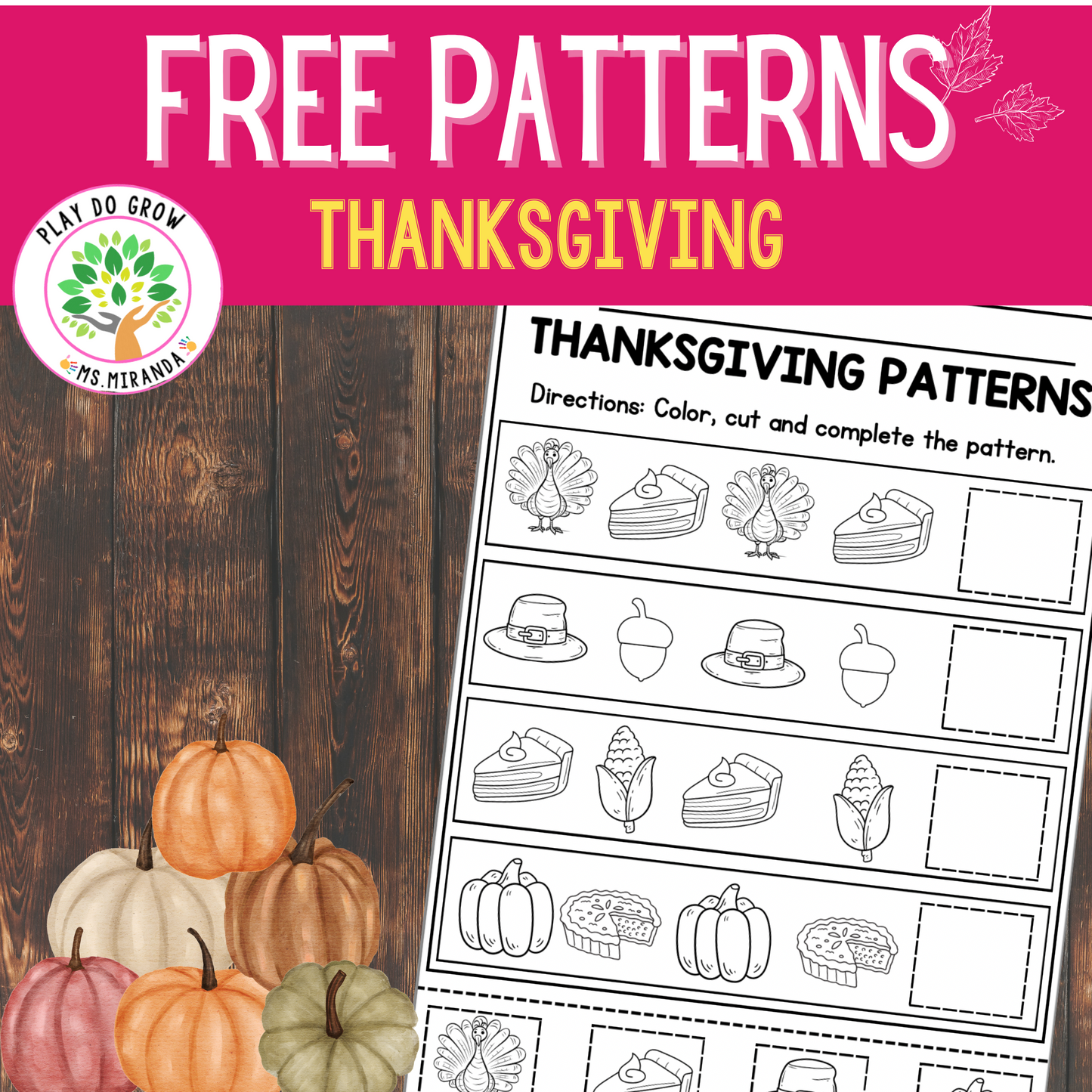 Thanksgiving Free Patterns Activity | Math Resource